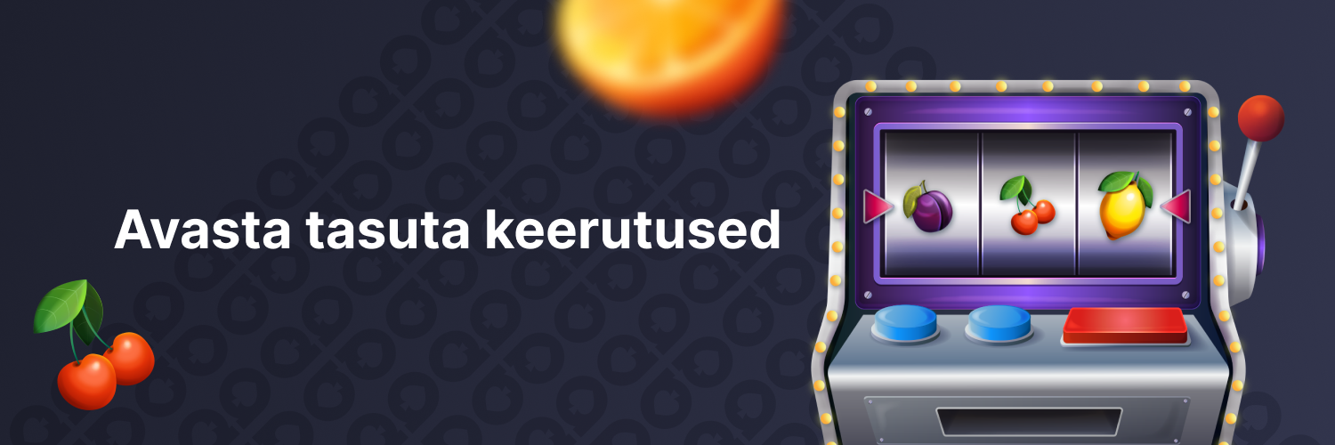 Avasta tasuta keerutused - banner