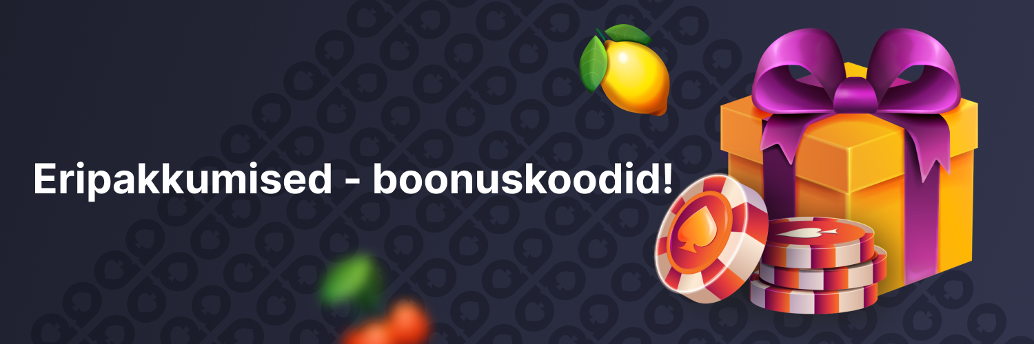 Eripakkumised - boonuskoodid! -banner