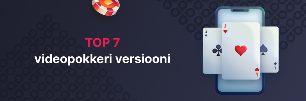 TOP 7 videopokkeri versiooni