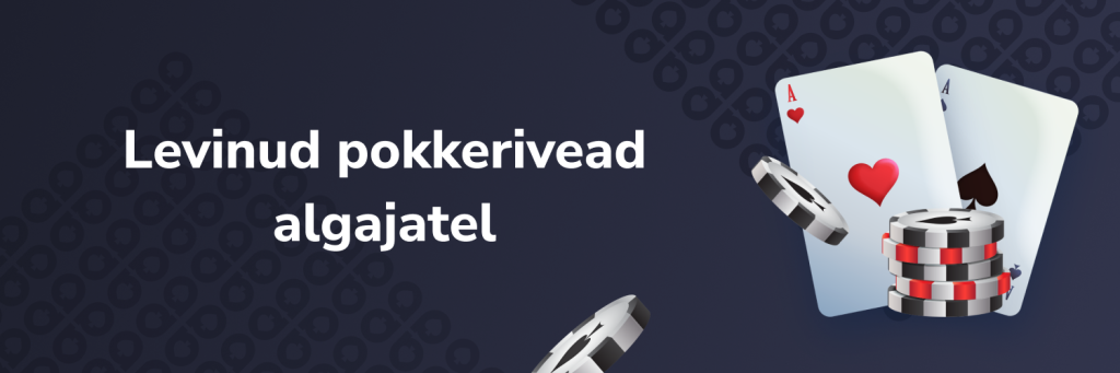 Levinud pokkerivead algajatel